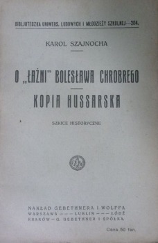 Szajnocha, Karol:O `łaźni` Bolesława Chrobrego ; Kopia hussar